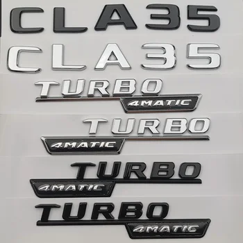 3d ABS Čierne Auto Zadný Kufor Odznak Nálepky Fender Logo CLA35 Turbo 4matic Znak Pre Mercedes CLA 35 AMG C118 C117 Príslušenstvo