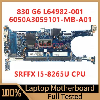 L64982-001 L64982-501 L64982-601 Pre HP 830 G6 Notebook Doske 6050A3059101-MB-A01(A1) W/SRFFX I5-8265U CPU na 100% funguje Dobre